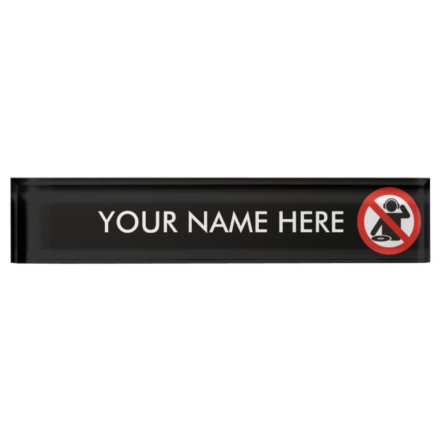 DJ free zone Desk Name Plate (Front)
