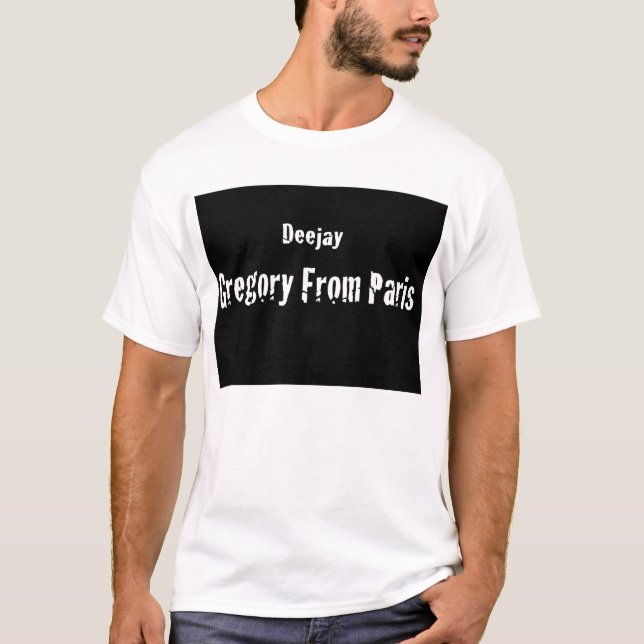 Dj Gregory Fro, Paris T-Shirt (Front)