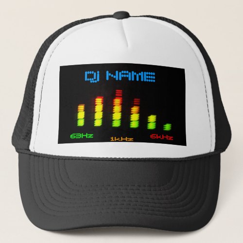 Dj Personal Equalizer Bar EQ - add your name Trucker Hat