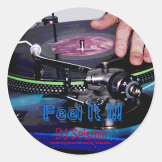 DJ Seismic- Feel It! Classic Round Sticker