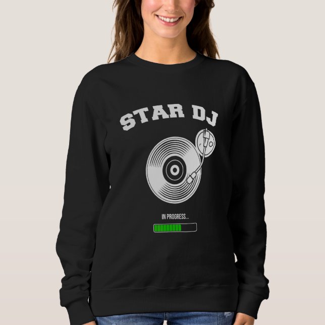 Dj Star Deejay Vinyl Turntable Headphones Party Di Sweatshirt (Front)
