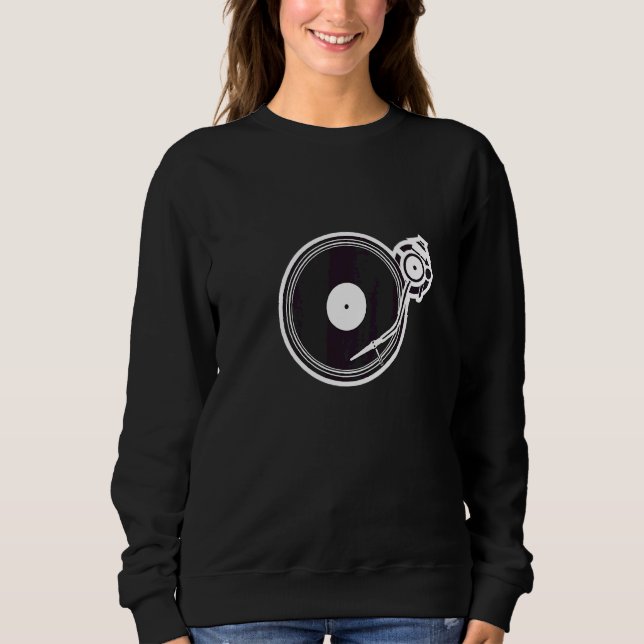 Dj Turntable With Stylus And Needle Graphic Scratc Sweatshirt (Front)