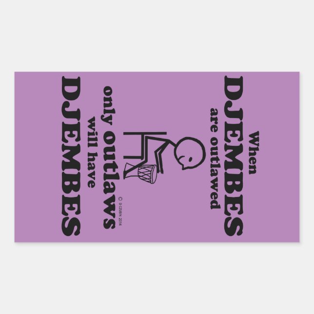 Djembes Outlawed Rectangular Sticker (Front)