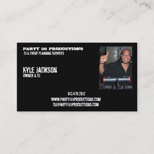 Customizable djiam, Party 101 Productions, Kyle Jackson, Own... Business Card