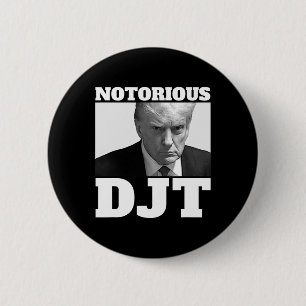 Djt President Trump 2024 Trump Mugshot  Button