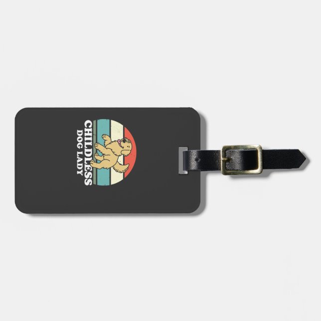 dless Dog Lady Luggage Tag (Front Horizontal)