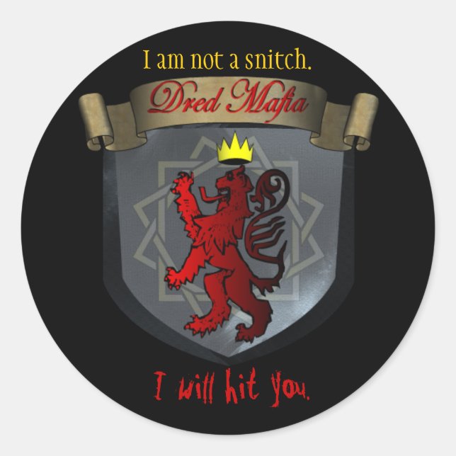 DM, I will hit you. I am not a snitch Classic Round Sticker (Front)
