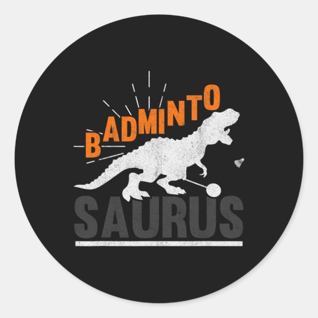 Dminto Saurus Rex Birdie Shuttle Dinosaur Dminton  Classic Round Sticker (Front)