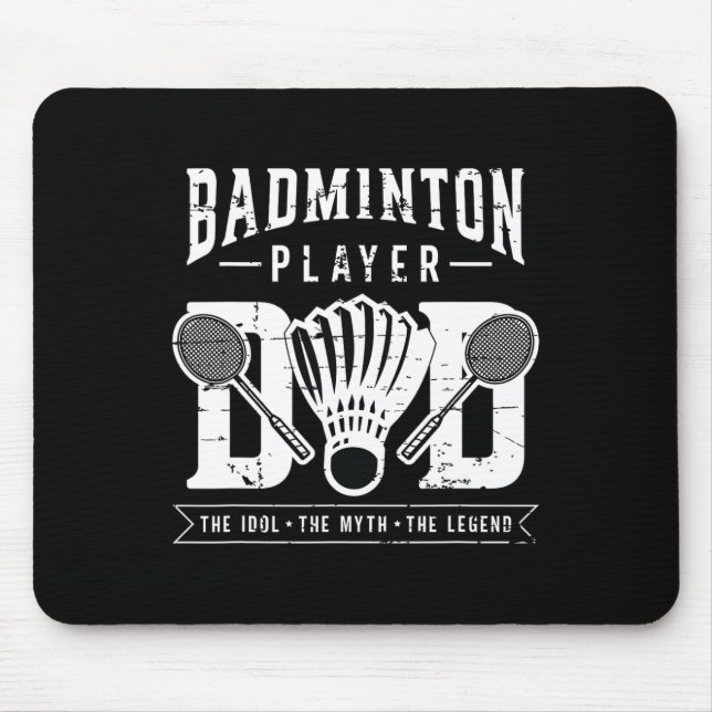 Dminton Player Dad The Shuttle Player Dminton Play Mouse Pad (Front)
