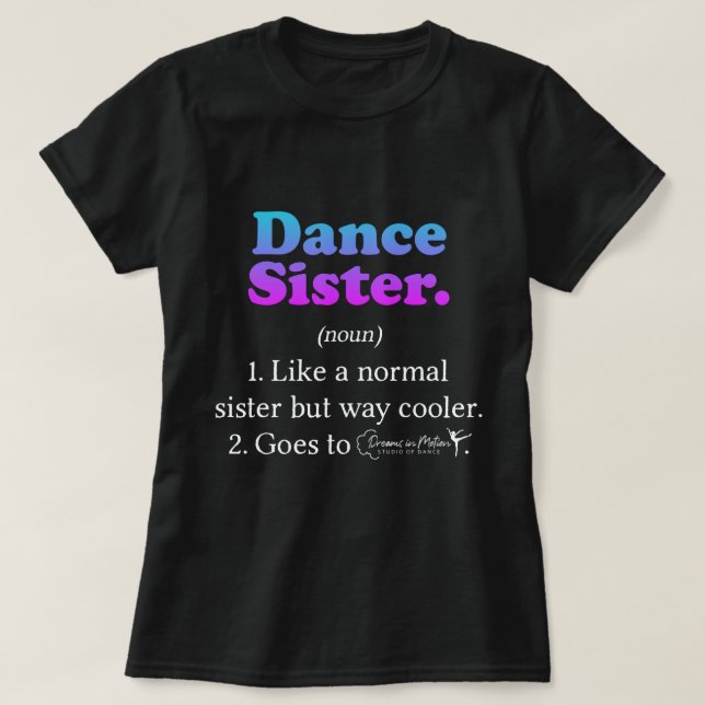 DMSD Dance Sister T-Shirt (Design Front)