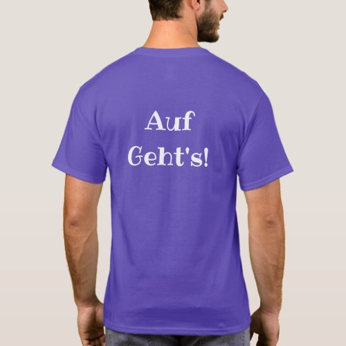 DMV Auf Gehts T_shirt White Logo