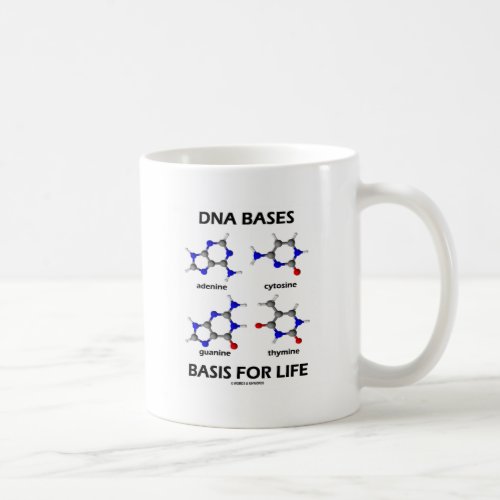 DNA Bases Basis For Life Chemistry Molecules Coffee Mug