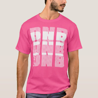 Dnb Drums And Bass Edm Music Rave T-Shirt