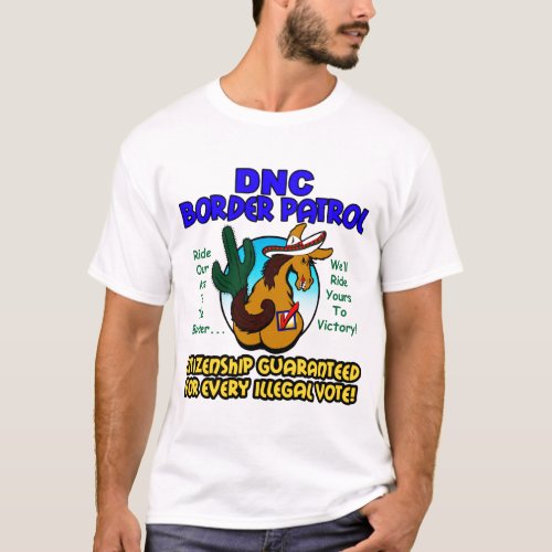 DNC Border Patrol T_Shirt