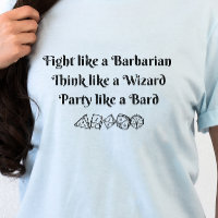 DnD Shirt - Barbarian Wizard Bard