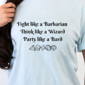 DnD Shirt - Barbarian Wizard Bard