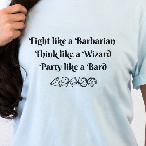 DnD Shirt _ Barbarian Wizard Bard 