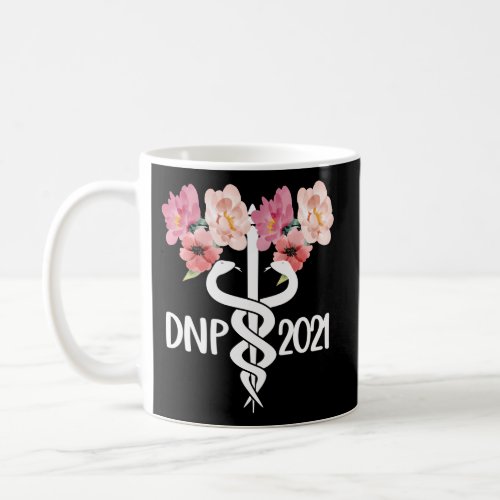 Dnp 2021 Caduceus Doctor Of Nursing Practice Stude Coffee Mug