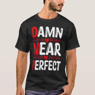 DNP Doctor Appreciation DNP Degree Graduation DNP  T-Shirt