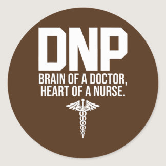 DNP Doctor of Nursing Practice Brain RN Nurse  Classic Round Sticker