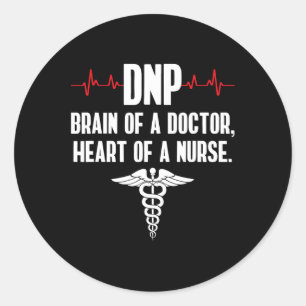 Dnp Doctor Of Nursing Practice Brain Rn Nurse Da1 Classic Round Sticker