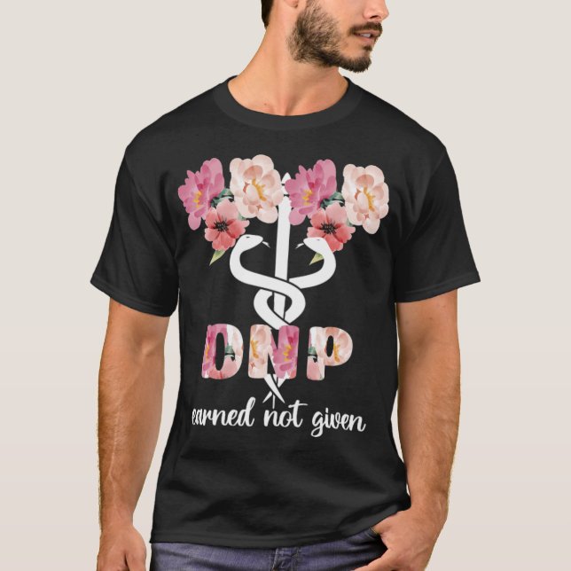 DNP Doctor Of Nursing Practice Graduation Gifts (4 T-Shirt (Front)