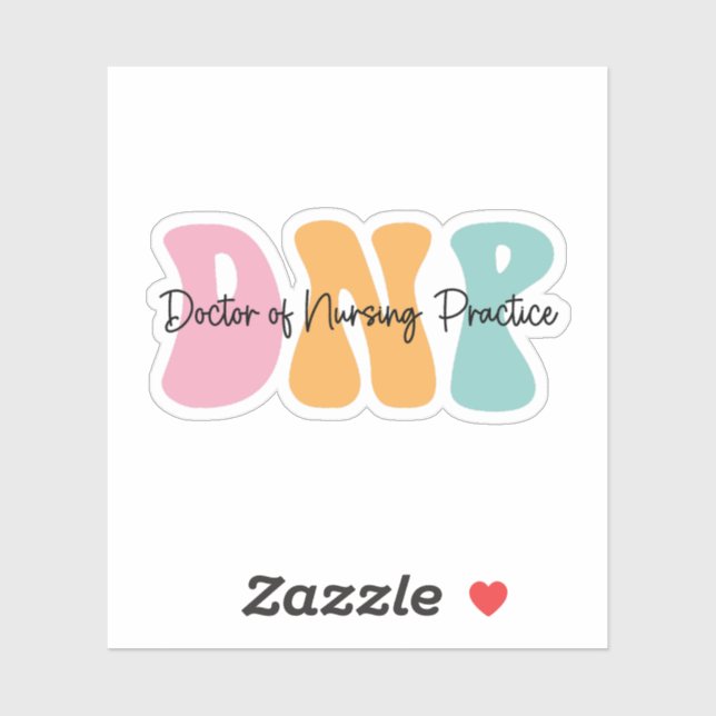DNP – Doctor of Nursing Practice Graduation Sticker (Sheet)