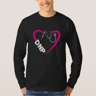 Dnp Doctor Of Nursing Practice Most Women Rn Nurse T-Shirt
