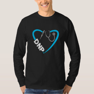 Dnp Doctor Of Nursing Practice Most Women Rn Nurse T-Shirt