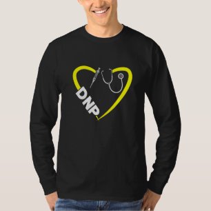 Dnp Doctor Of Nursing Practice Most Women Rn Nurse T-Shirt