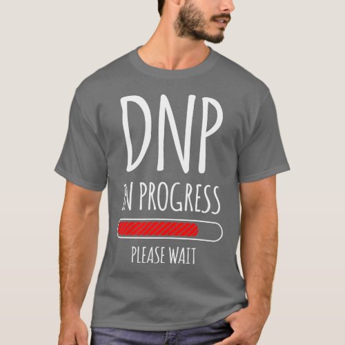 DNP Doctor of Nursing Practice RN Nurse 17  T_Shirt