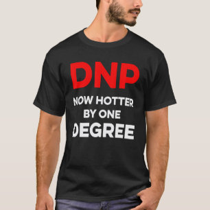 Dnp Doctor Of Nursing Practice Rn Nurse 1 T-Shirt