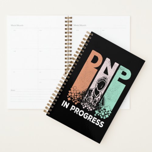 DNP In Progress _ Nursing School  Training Saying Planner