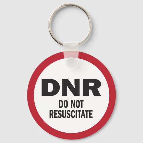 DNR Do Not Resuscitate medical Keychain