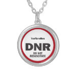Dnr Do Not Resuscitate Medical Tag Silver Plated Necklace at Zazzle