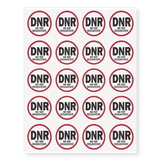 DNR Do Not Resuscitate Temporary Tattoos | Zazzle.com