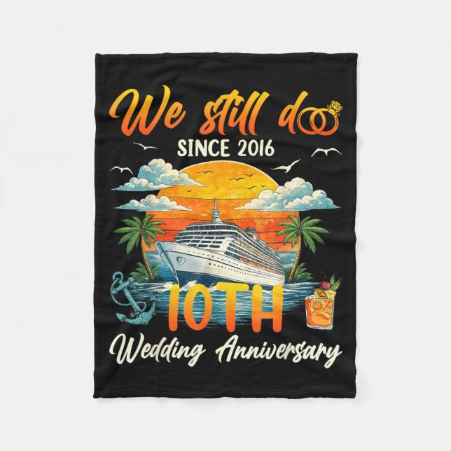 Do 10th Couple Anniversary Since 2016 Cruise Fleece Blanket (Front)