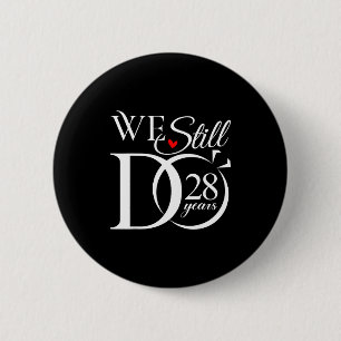 Do 28 years funny couple 28th wedding anniversary button