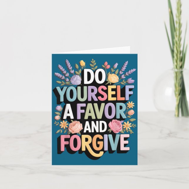 Do A Yourself Favor Forgive Inspirational Card (Front)