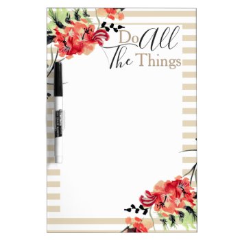 Do All The Things Red Flowers & Stripes Dry Erase Board by GrudaHomeDecor at Zazzle