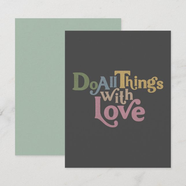 Do All Things with Love Note Card (Front/Back)
