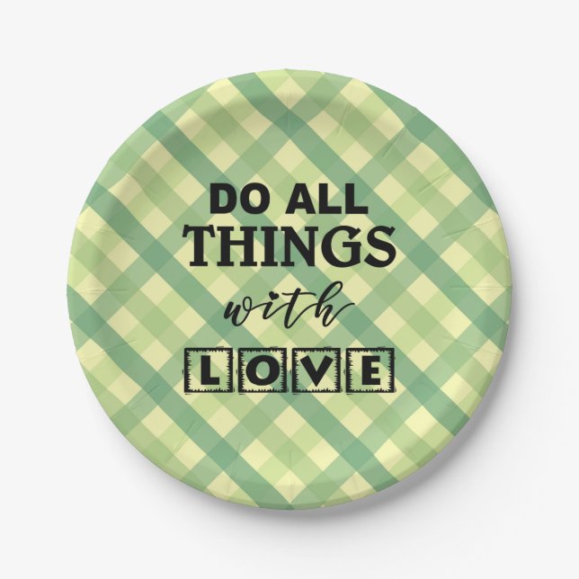 DO ALL THINGS WITH LOVE! PAPER PLATES (Front)