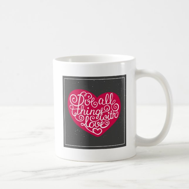 Do All Things With Love Red Coffee Mug (Right)