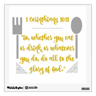 Do All To The Glory of God Scripture Wall Decal
