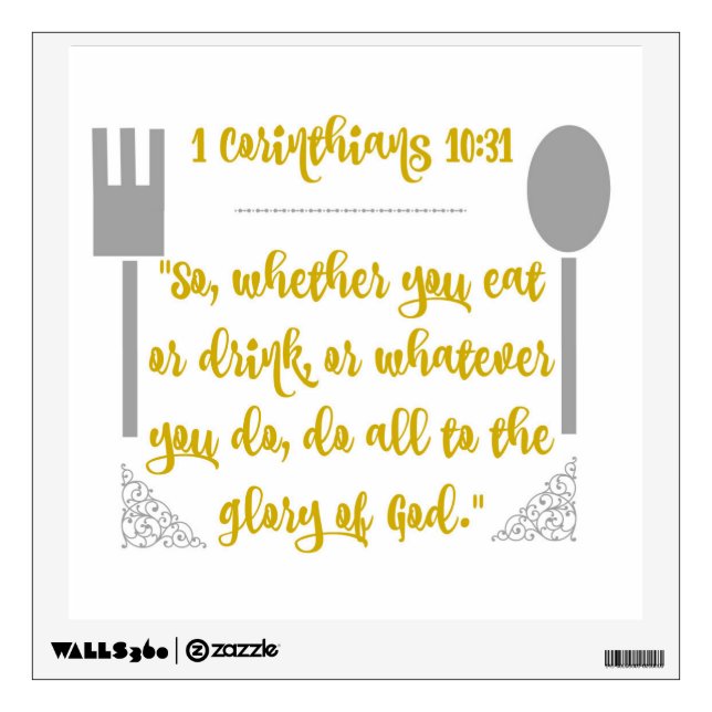 Do All To The Glory of God Scripture Wall Decal (Front)