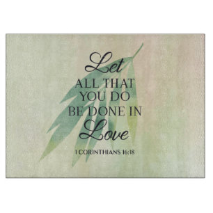 Do All With Love Bible Verse Cutting Board