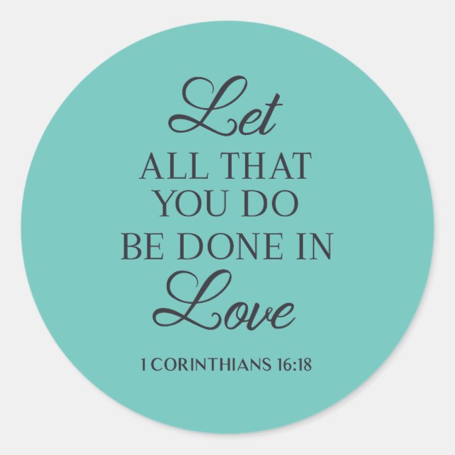 Do All with Love Quote Classic Round Sticker (Front)