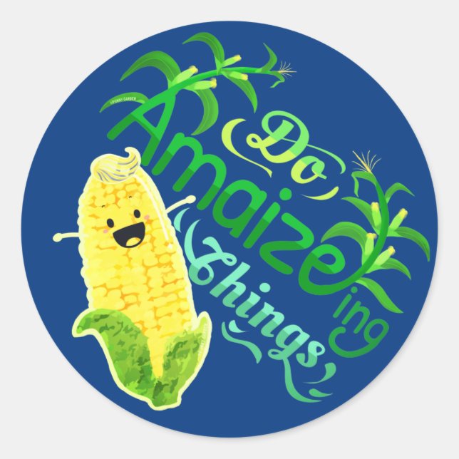 Do Amaizeing Things - Punny Garden Classic Round S Classic Round Sticker (Front)
