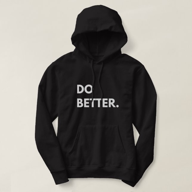 Do Better Shirt  (Design Front)