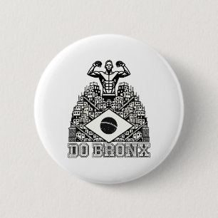 Do Bronx Favela Mma Bjj Kickboxing Muay Thai Boxin Button